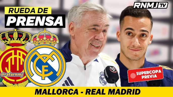 Ancelotti y Lucas Vázquez analizan el duelo clave ante el Mallorca en la Supercopa